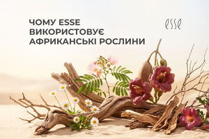 Чому Esse використовує африканські рослинні екстракти для anti-age догляду за шкірою?